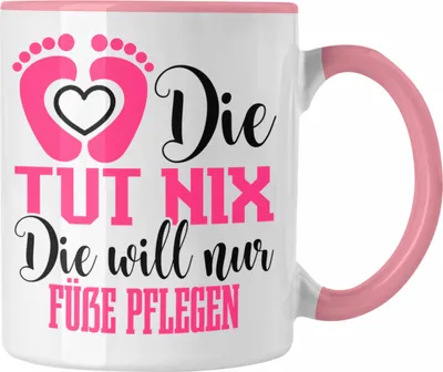 Produktbild von Trendation - Lustige Tasse für Fußpflegerinnen Geschenk für Fußpflege (Rosa)