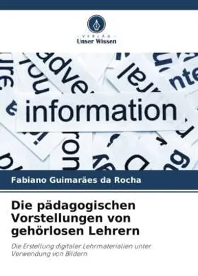 Produktbild von Die pädagogischen Vorstellungen von gehörlosen Lehrern