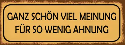 Produktbild von vianmo Holzschild 10x27 cm ganz schön viel Meinung für so Dekoration