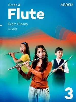 Obrázok produktu pre Flute Exam Pieces from 2026, ABRSM Grade 3