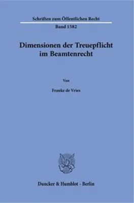 Obrázek produktu pro Dimensionen der Treuepflicht im Beamtenrecht