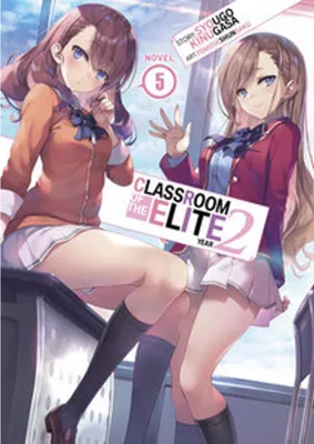 Image de Classroom of the Elite: Year 2 (Light Novel) Vol. 05