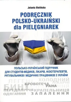 Productafbeelding van Podręcznik polsko-ukraiński dla pielęgniarek - Jolanta Bielińska