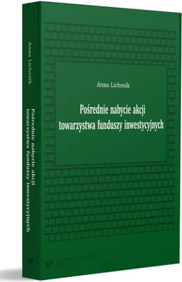 Productafbeelding van Pośrednie nabycie akcji towarzystwa funduszy...