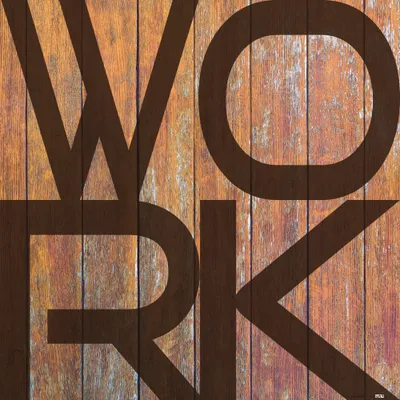Obrázok produktu pre Typografia umelecká tlač obrazu - Práca (40 x 40 cm)
