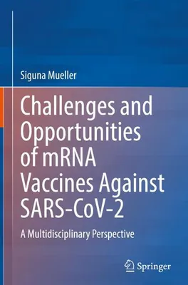 Obrázok produktu pre Challenges and Opportunities of mRNA Vaccines Against