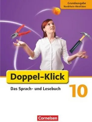 Produktbild von Doppel-Klick - Grundausgabe Nordrhein-Westfalen. 10. Schuljahr. Schülerbuch