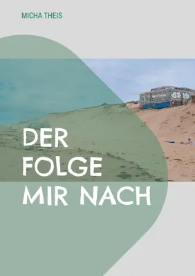 Produktbild von Der folge mir nach