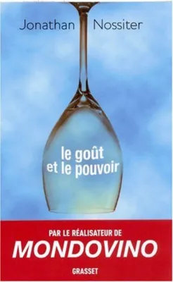 Image de Le goût et le pouvoir