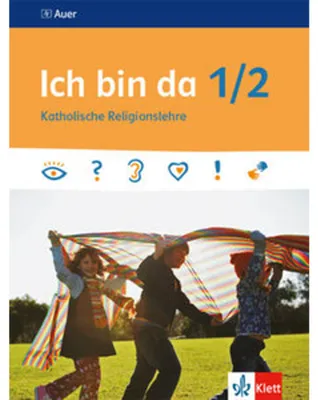 Produktbild von Ich bin da 1/2. Schülerbuch Klasse 1/2. Ausgabe ab 2018