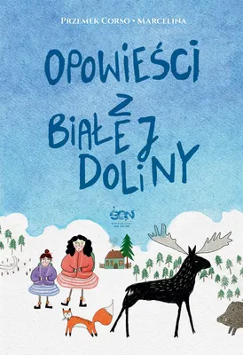 Zdjęcie produktu dla Opowieści z Białej Doliny wyd. 2