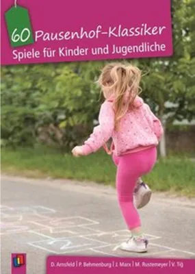 Immagine prodotto di Pausenhof-Klassiker Spielesammlung: 60 Spiele mit detaillierten Anleitungen für Kinder 6-16 Jahre