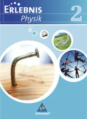 Image de Erlebnis Physik 2. Schulbuch. Realschule. Niedersachsen