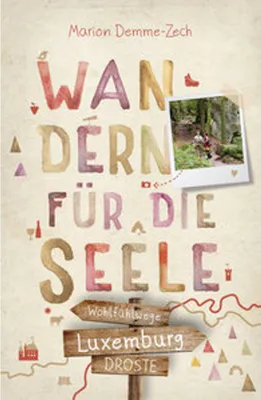 Immagine prodotto di Luxemburg. Wandern für die Seele