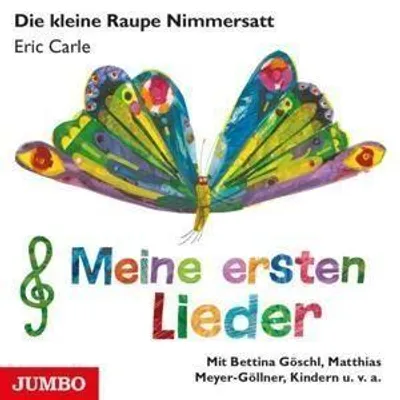 Produktbild von Die kleine Raupe Nimmersatt. Meine ersten Lieder