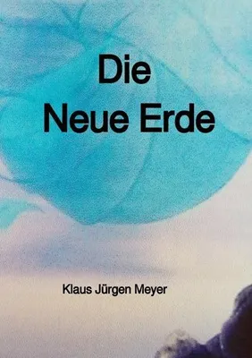 Produktbild von Die Neue Erde