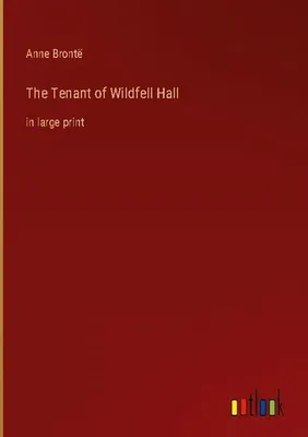 Produktbild von The Tenant of Wildfell Hall