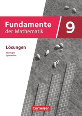 Obrázek produktu pro Fundamente der Mathematik 9. Schuljahr. Thüringen - Lösungen zum Schulbuch