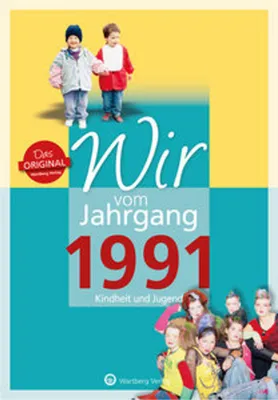 Immagine prodotto di Wir vom Jahrgang 1991 - Kindheit und Jugend