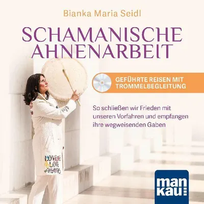 Produktbild von Schamanische Ahnenarbeit - Geführte Reisen mit Trommelbegleitung. Audio-CD