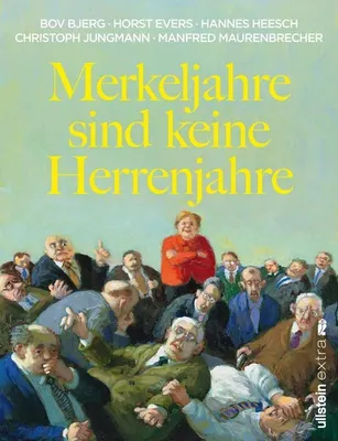 Immagine prodotto di Merkeljahre sind keine Herrenjahre
