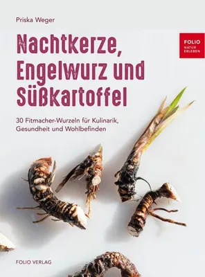 Zdjęcie produktu dla Nachtkerze, Engelwurz und Süßkartoffel