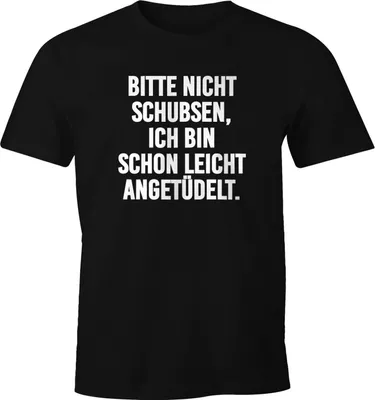 Produktbild von Herren T-Shirt Bitte nicht schupsen ich bin schon leicht angetüdelt Party-Shirt Fun-Shirt Spruch-Shirt Moonworks® schwarz XL