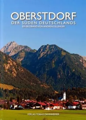 Obrázek produktu pro Oberstdorf: Der Süden Deutschlands