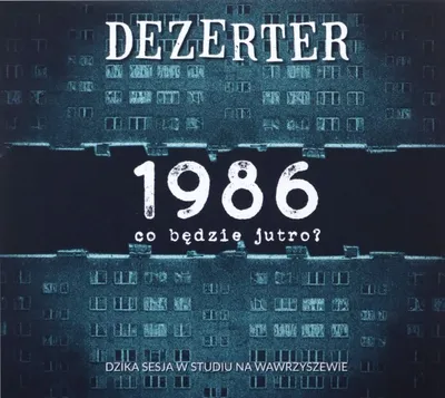 Obrázok produktu pre Dezerter: 1986 Čo sa stane zajtra?