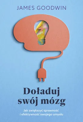 Produktbild von ISBN Doładuj swój mózg Jak zwiększyć sprawność i efektywność swojego umysłu, Polski, Broszurowa okładka, 416 stron(y)
