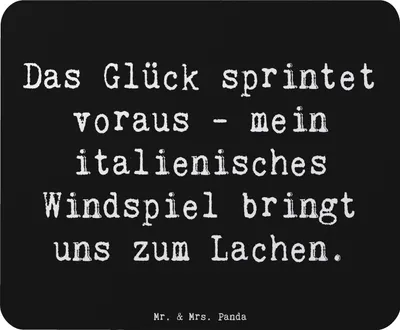 Produktbild von Mr. & Mrs. Panda Mauspad Spruch Italienisches Windspiel Glück - Schwarz - Geschenk, Mouse Pad, Hunderassen Vielfalt, mausteppich, Beziehung, laptop, Freude, Liebe