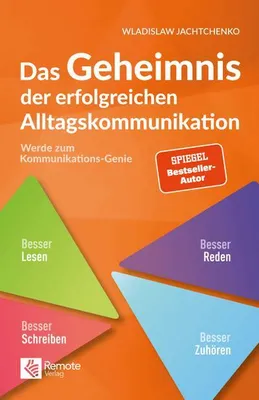 Produktbild von Das Geheimnis der erfolgreichen Alltagskommunikation