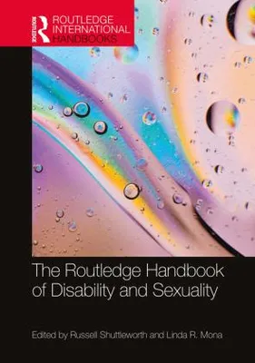 Obrázek produktu pro The Routledge Handbook of Disability and Sexuality