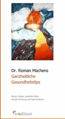 Produktbild von Ganzheitliche Gesundheitstips