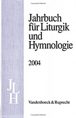 Produktbild von Jahrbuch für Liturgik und Hymnologie, 43. Band 2004