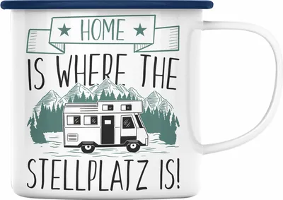 Produktbild von Trendation - Home Is Where The Stellplatz Is Emaille Tasse Geschenk Wohnmobil Camper Wohnmobilfahrer Geschenkidee Lustig (Blau)