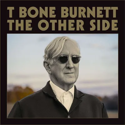 Obrázok produktu pre T Bone Burnett: T Bone Burnett: The Other Side - - (CD / T)