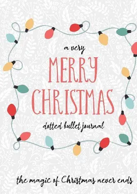 Produktbild von A Very Merry Christmas Dotted Bullet Journal
