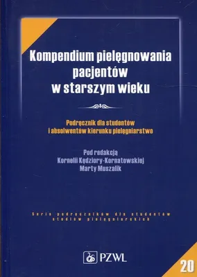 Produktbild von Kompendium pielęgnowania pacjentów w starszym wieku - (Buch auf Polnisch)