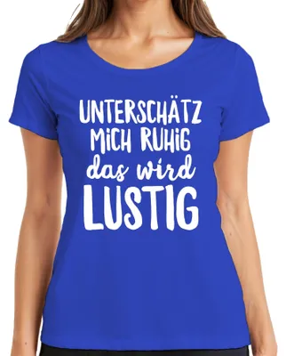 Immagine prodotto di Non sottovalutarmi, sarà divertente dire sfacciato umorismo divertente Maglietta da donna, Blu, XL