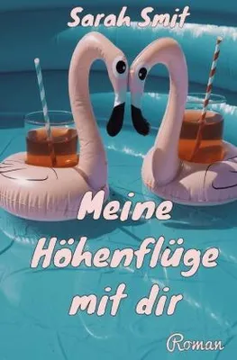 Produktbild von Meine Höhenflüge mit dir