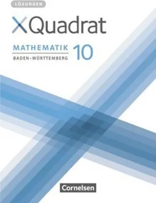 Produktbild von XQuadrat 10. Schuljahr - Baden-Württemberg - Lösungen zum Schülerbuch