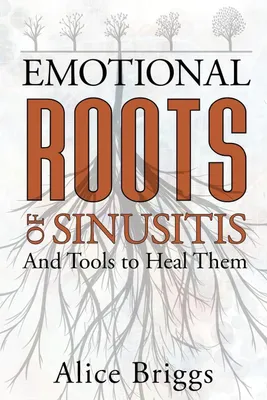Produktbild von Die emotionalen Ursachen von Sinusitis