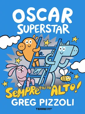 Image de Oscar Superstar. Toujours plus haut  Édition en couleurs (Acchiappastorie)