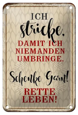 Produktbild von Blechschild Spruch 12x18cm ich stricke niemanden umbringe