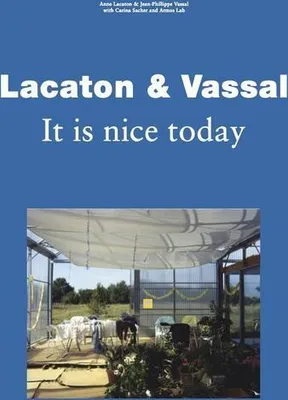 Obrázek produktu pro Lacaton & Vassal: It's Nice Today