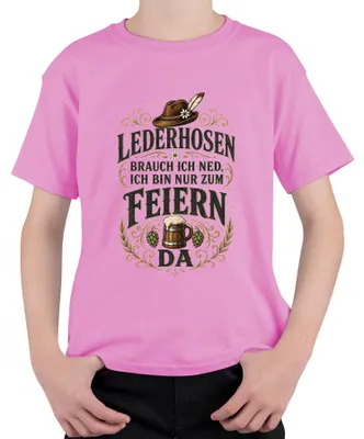 Produktbild von Lederhosen brauch ich ned ich bin nur zum Feiern da Dirndl Wiesn Kinder T-Shirt, Pink, 116