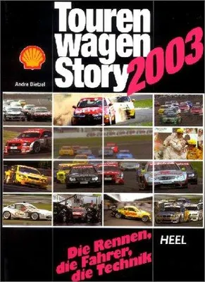 Produktbild von Tourenwagen-Story 2003. Die Rennen, die Fahrer, die Technik