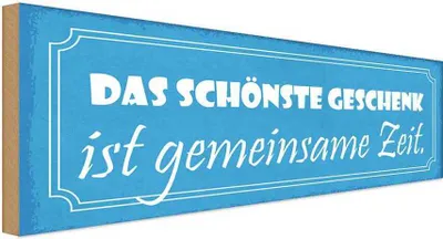 Produktbild von vianmo Holzschild 10x27 cm Geschenk ist gemeinsame Zeit