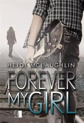 Image de Forever My Girl